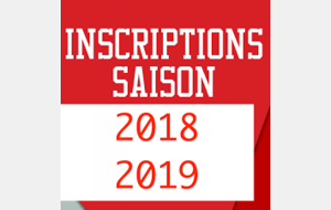 Inscriptions pour la saison 2018-2019